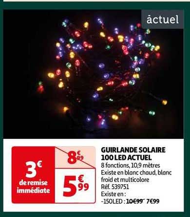 Guirlande Solaire 100 Led Actuel