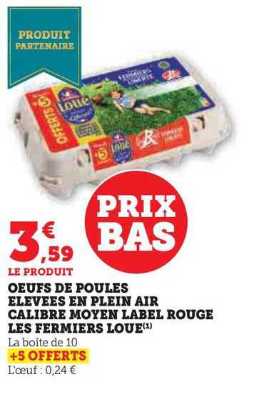 œufs de poules élevées en plein air calibre moyen label rouge les fermiers loué