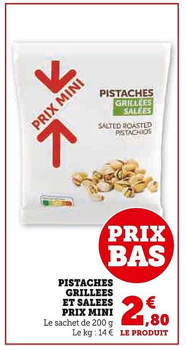 pistaches grillées et salées prix mini