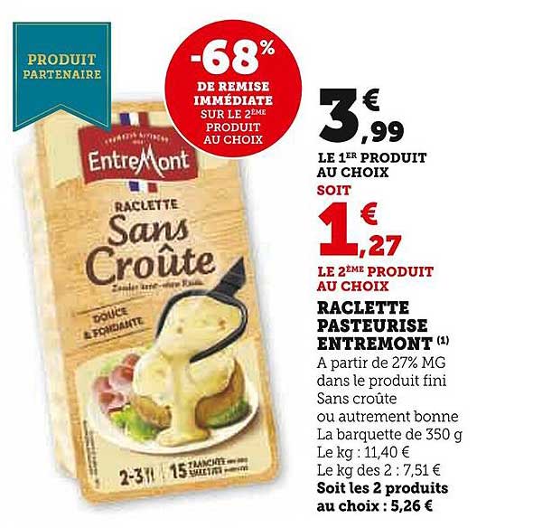 raclette pasteurisé entre mont