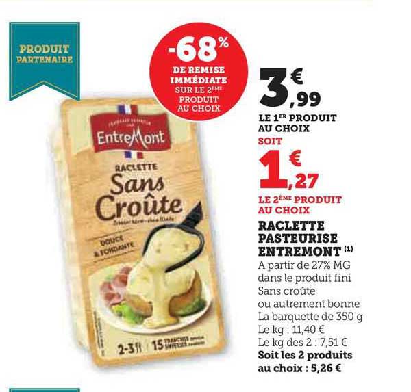 raclette pasteurisé entre mont