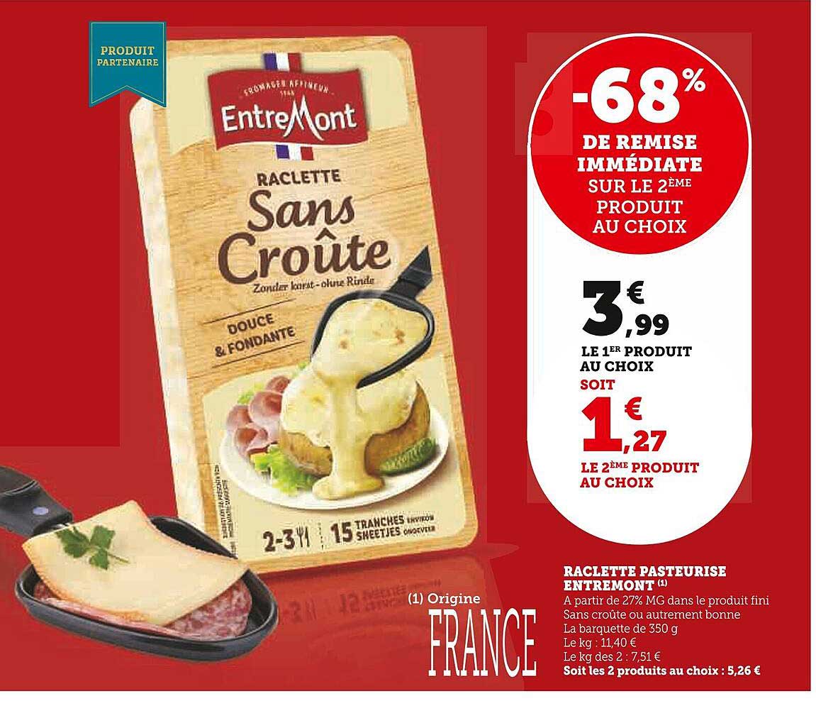 raclette pasteurisé entre mont