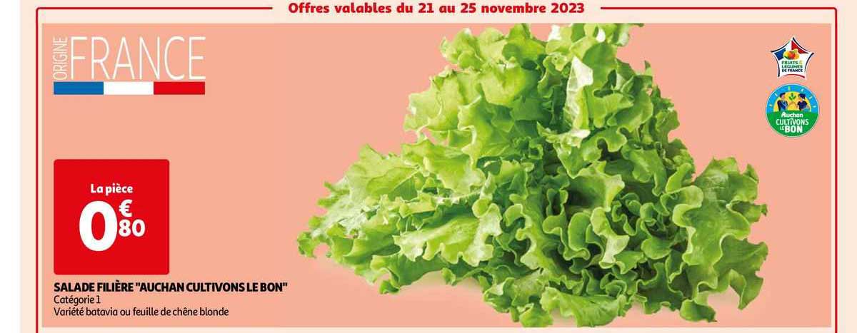 salade filière "auchan cultivons le bon"