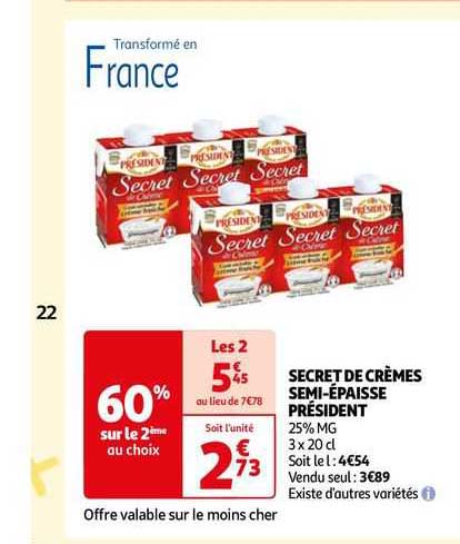 secret de crèmes semi-épaisse président