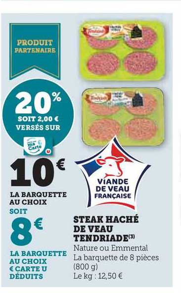 Steak Haché De Veau Tendriade