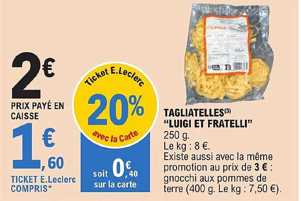 tagliatelles "luigi et fratelli"