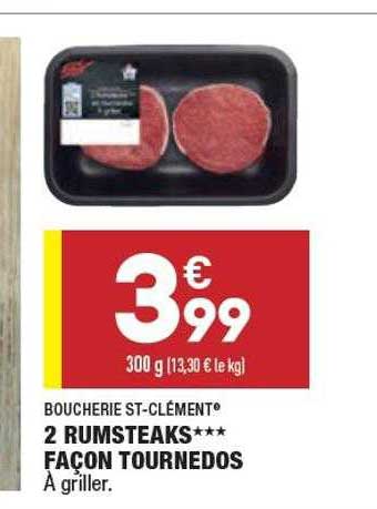 2 rumsteaks*** façon tournedos