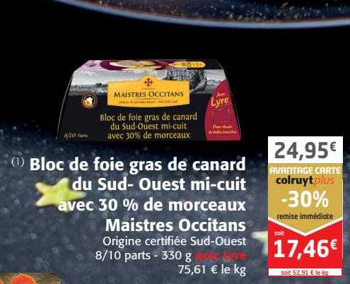 bloc de foie gras de canard du sud-ouest mi-cuit avec 30% de morceaux maistres occitans