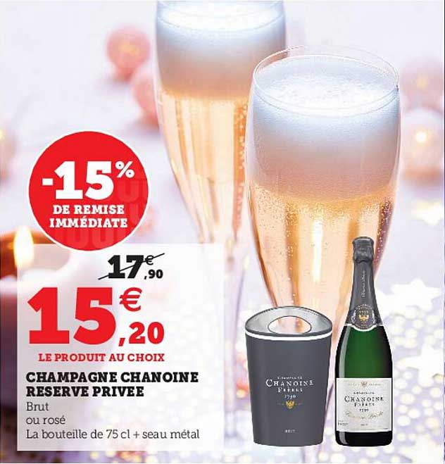 champagne chanoine réserve privée