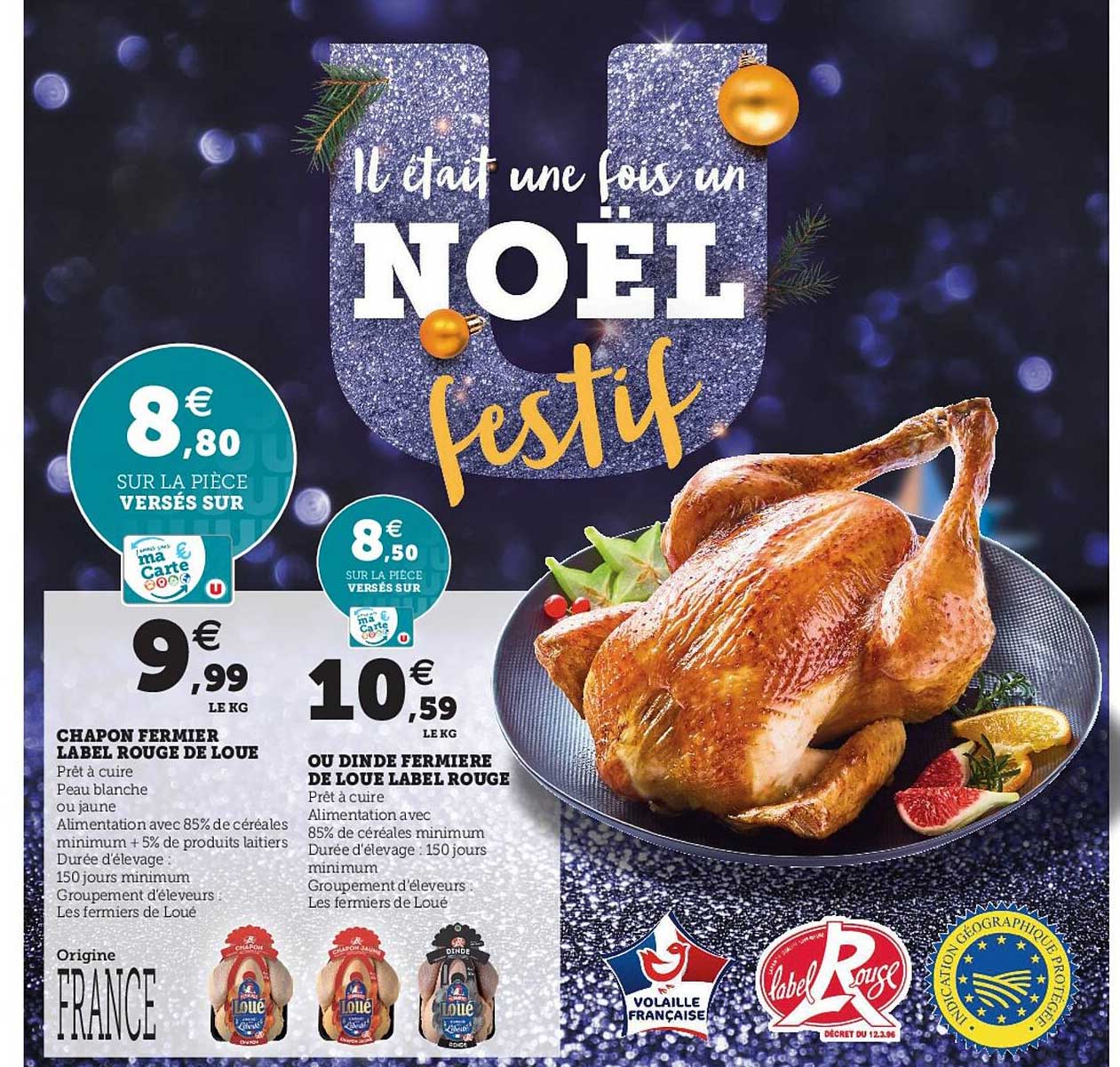 chapon fermier label rouge de loué, ou dinde fermière de loué label rouge