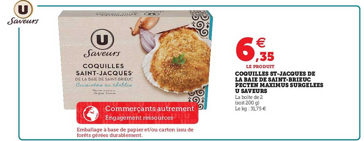 coquilles st-jacques de la baie de saint-brieuc pecten maximus surgelées u saveurs