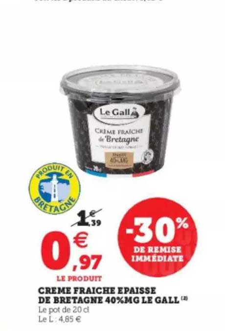 crème fraiche épaisse de bretagne 40% mg le gall