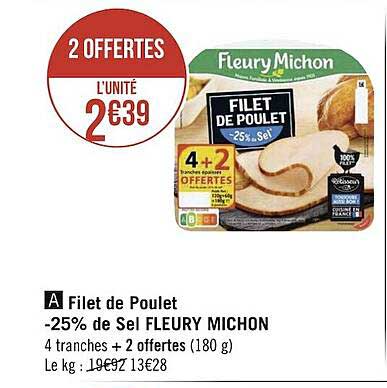 Filet De Poulet -25% De Sel Fleury Michon