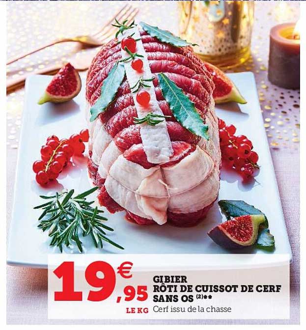 gibier rôti de cuissot de cerf sans os