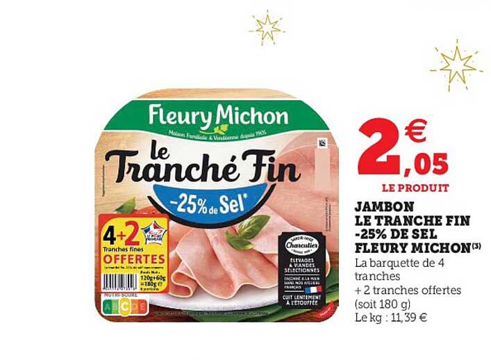 jambon le tranche fin -25% de sel fleury michon