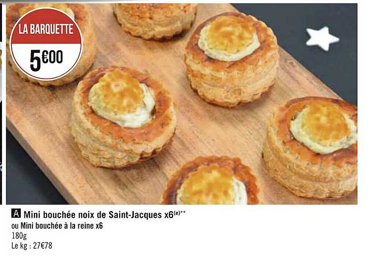 mini bouchée noix de saint-jacques x6 ou mini bouchée à la reine x6