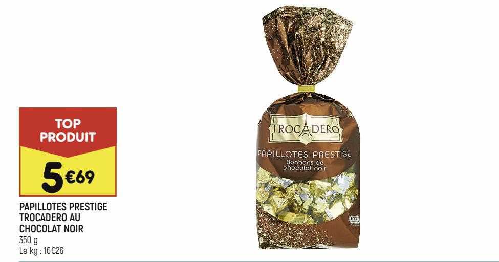 papillotes prestige trocadero au chocolat au chocolat noir