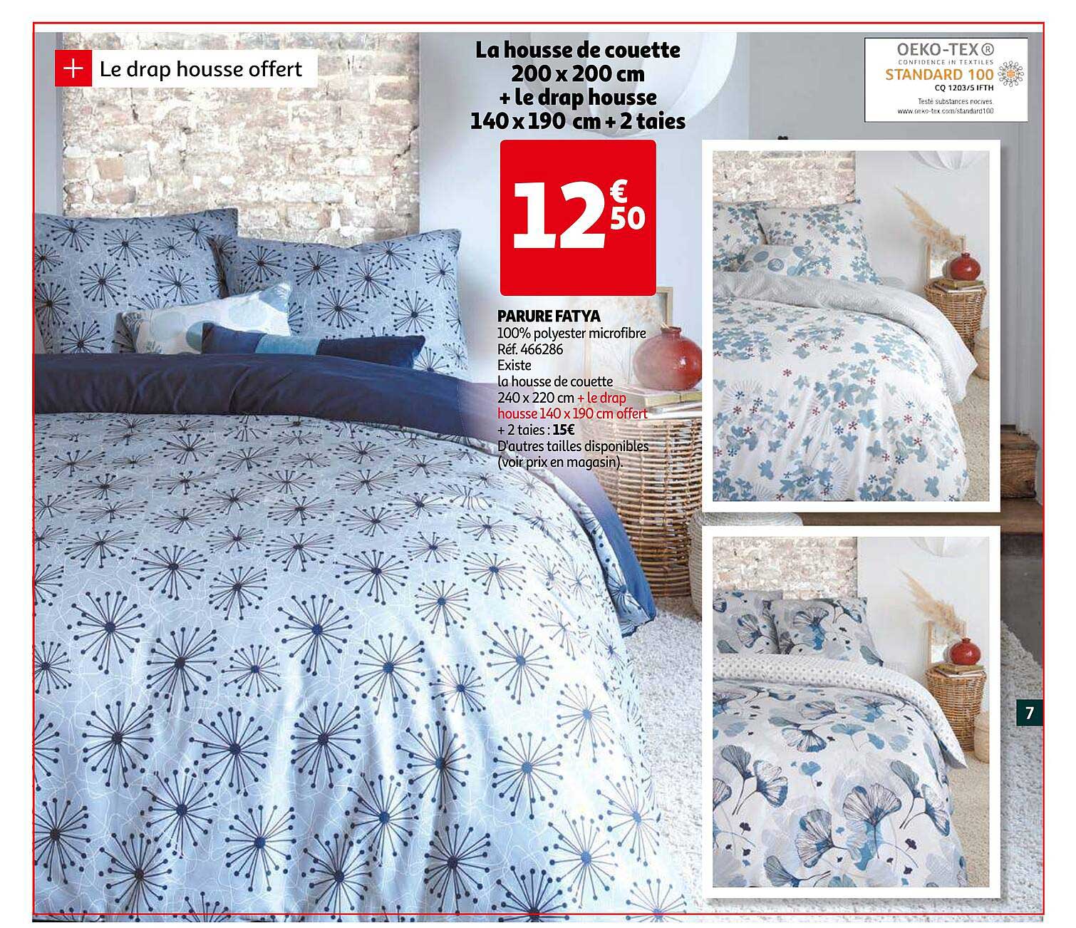 paure fatya : la housse de couette 200 x 200 cm + le drap housse 140 x 190 cm + 2 taies