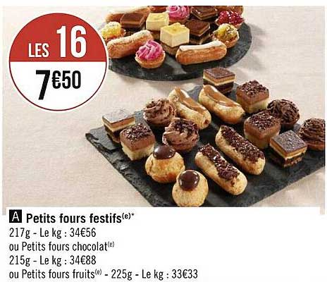 petits fours festifs ou petits fours chocolat ou petits fours fruits