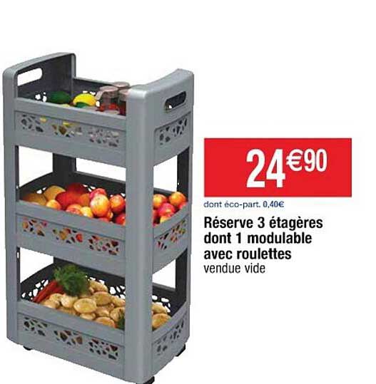 réserve 3 étagères dont 1 modulable avec roulettes
