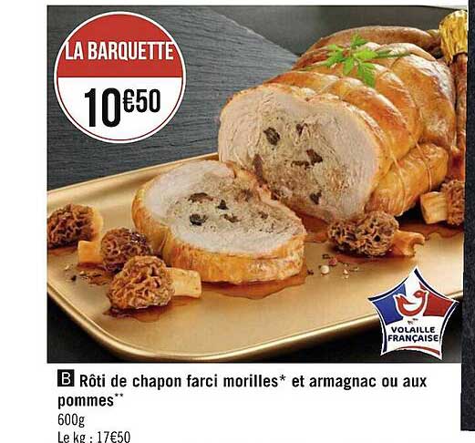 rôti de chapon farci morilles et armagnac ou aux pommes