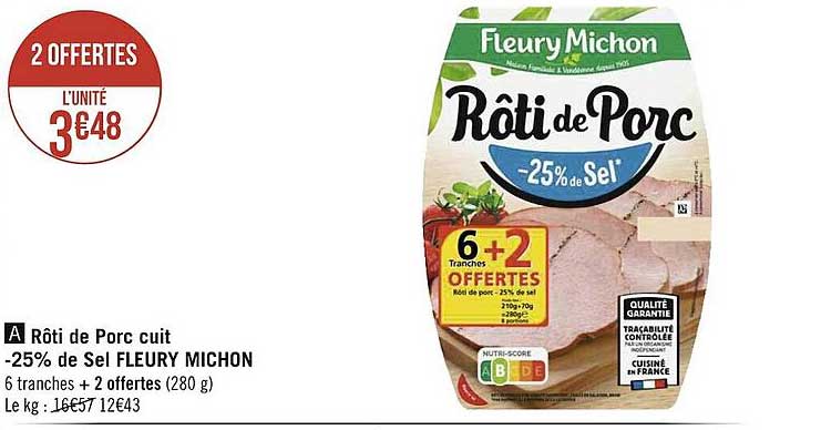 rôti de porc cuit -25% de sel fleury michon