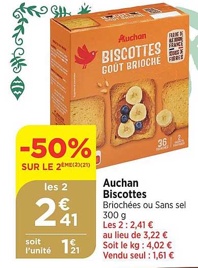 auchan biscottes  briochées ou sans sel