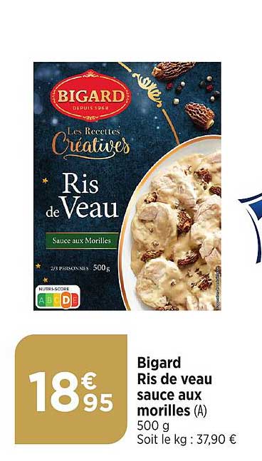 bigard ris de veau sauce aux morilles