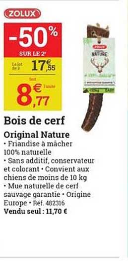 bois de cerf original nature zolux