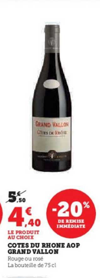cotes du rhone aop grand vallon