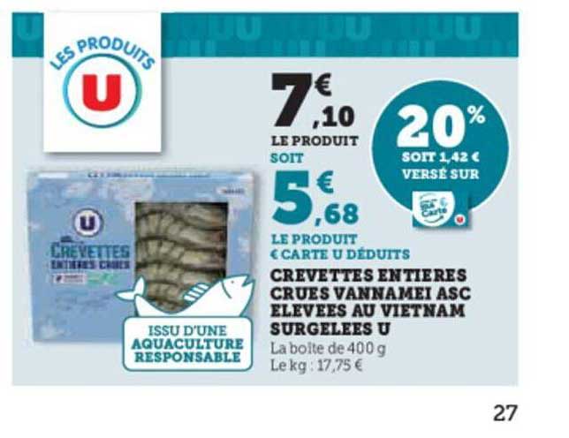 crevettes entières crues vannamei asc élevées au vietnam surgelées u