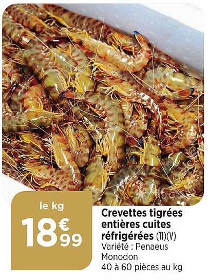 crevettes tigrées entières cuites réfrigérées