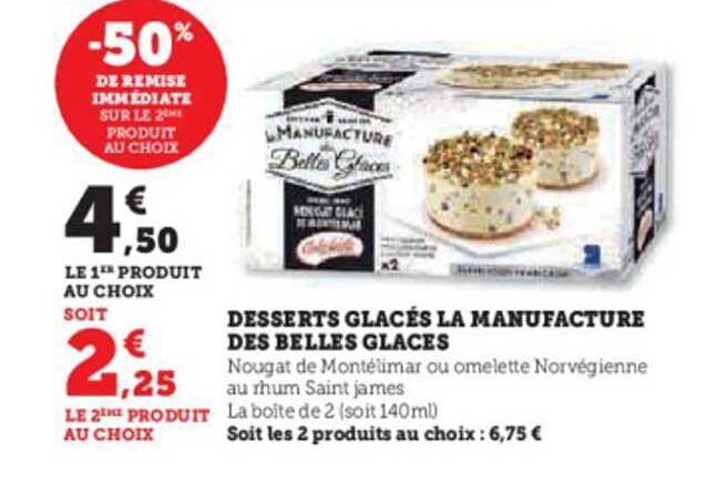 desserts glacés la manufacture des belles glaces