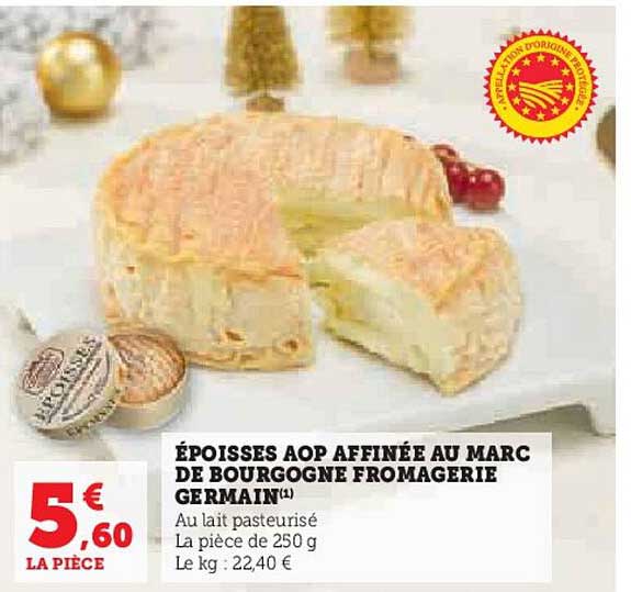 Epoisses Aop Affinee Au Marc De Bourgogne Fromagerie Germain