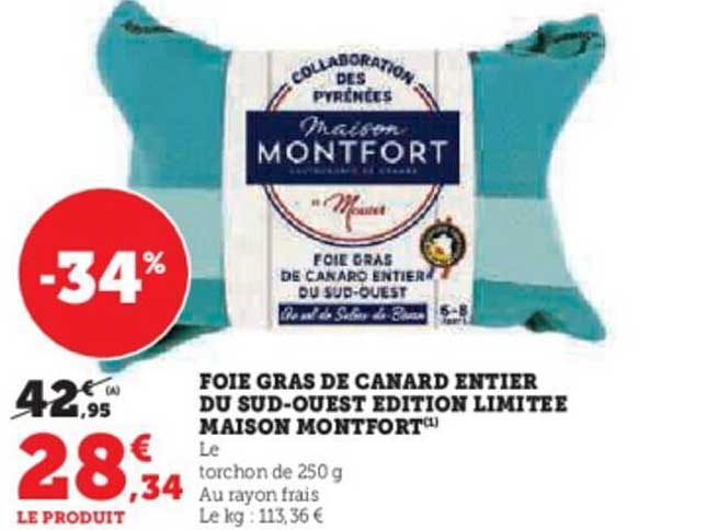 foie gras de canard entier du sud-ouest édition limitée maison montfort