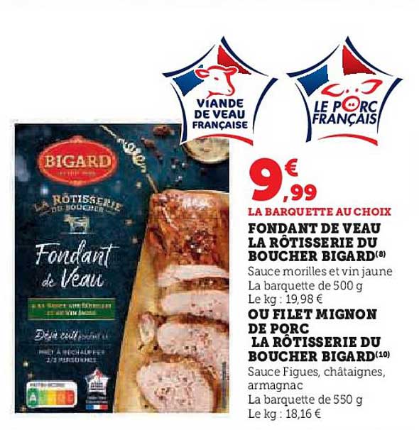 fondant de veau la rotisserie du boucher bigard