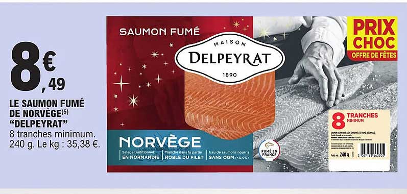 Le Saumon Fumé De Norvège "delpeyrat"