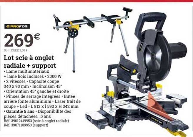 lot scie à onglet radial + support profor