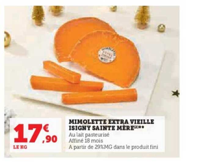 mimolette extra vieille isigny sainte mère