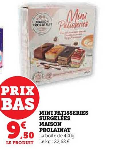 mini patisseries surgelees maison prolainat