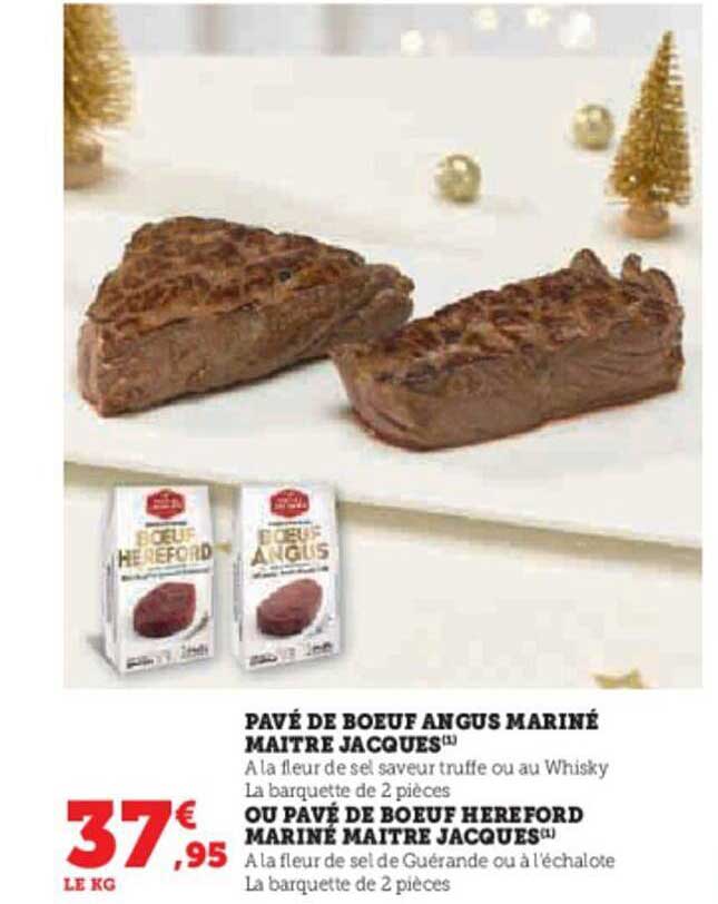 Pavé De Bœuf Angus Mariné Ou Hereford Mariné Maître Jacques