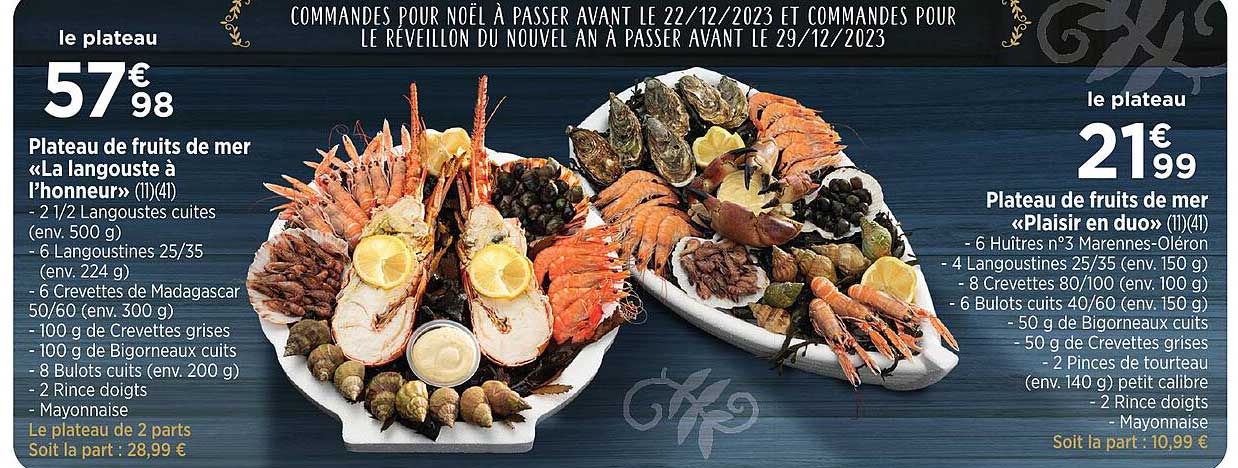 plateau de fruits de mer "la langouste à l'honneur" ou plateau de fruits de mer "plaisir en duo"