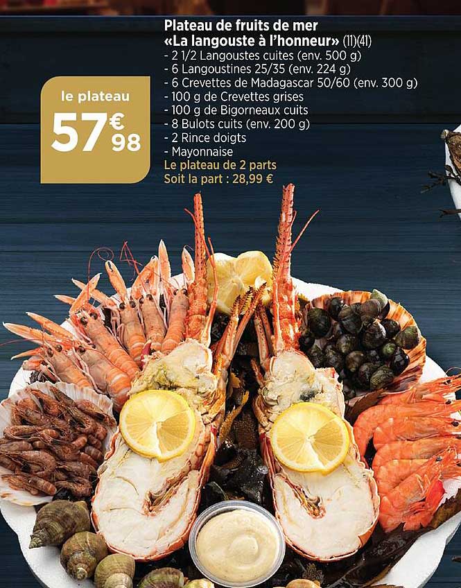plateau de fruits de mer "la langouste à l'honneur"