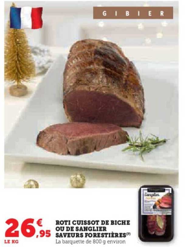 rôti cuissot de biche ou de sanglier saveurs forestières