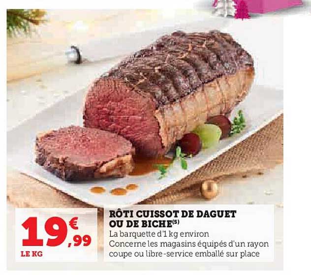 rôti cuissot de daguet ou de biche