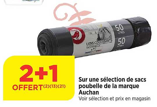 sur une sélection de sacs poubelle de la marque auchan