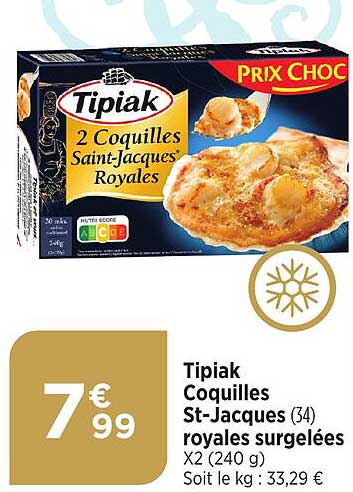 Tipiak Coquiles St-jacques Royales Surgelées