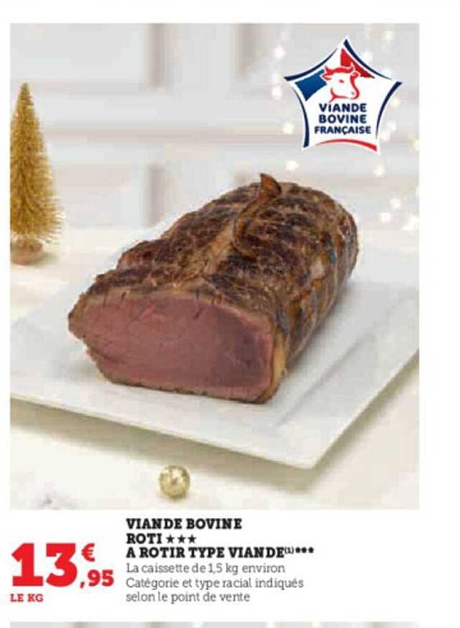 viande bovine rôti*** à rôtir type viande