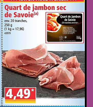 Quart De Jambon Sec De Savoie