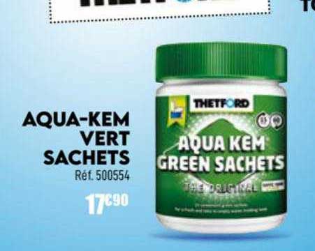aqua-kem vert sachets
